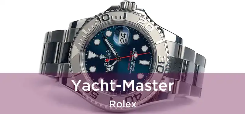  Yacht-Master Rolex